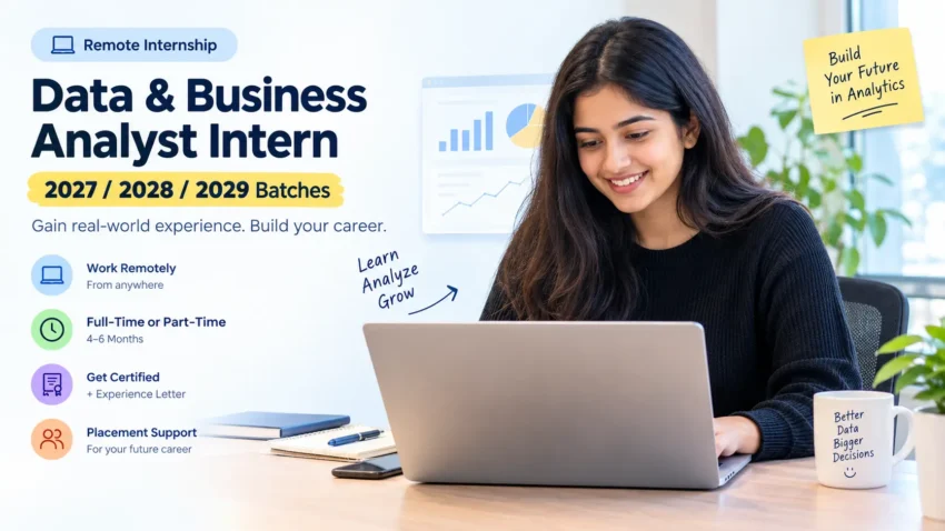Remote Data & Business Analyst Intern working on analytics projects with laptop, dashboards, and career benefits